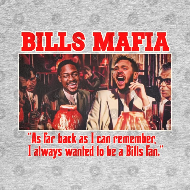 Bills Mafia - Allen Diggs Goodfellas by darklordpug